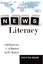 News Literacy - Global Perspectives for the Newsroom and the Classroom - Mihailidis, Paul