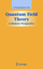 Quantum Field Theory - Nair, V. P.