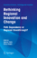 Rethinking Regional Innovation and Change: Path Dependency or Regional Breakthrough - Herausgegeben:Fuchs, Gerhard; Shapira, Philip