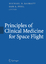Principles of Clinical Medicine for Space Flight - Sam Lee Pool