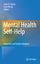Mental Health Self-Help: Consumer and Family Initiatives / Louis D. Brown (u. a.) / Buch / XXII / Englisch / 2010 / Springer US / EAN 9781441962522 - Brown, Louis D.