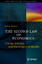 The Second Law of Economics | Energy, Entropy, and the Origins of Wealth | Reiner Kümmel | Buch | The Frontiers Collection | HC gerader Rücken kaschiert | XX | Englisch | 2011 | Springer US - Kümmel, Reiner