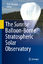 The Sunrise Balloon-Borne Stratospheric Solar Observatory - Peter Barthol