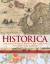 Historica: Der grosse Atlas der Weltgeschichte mit über 1200 Karten - Markus Hattstein Martin Stefanik Daniel Gurnak Matej Hanula