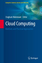 Cloud Computing | Methods and Practical Approaches | Zaigham Mahmood | Buch | Computer Communications and Networks | HC runder Rücken kaschiert | XVII | Englisch | 2013 | Springer London - Mahmood, Zaigham