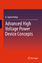 Advanced High Voltage Power Device Concepts / B. Jayant Baliga / Buch / HC gerader Rücken kaschiert / XVI / Englisch / 2011 / Springer New York / EAN 9781461402688 - Baliga, B. Jayant