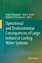 Operational and Environmental Consequences of Large Industrial Cooling Water Systems - Herausgegeben:Rajagopal, Sanjeevi; Venugopalan, Vayalam P.; Jenner, Henk A.