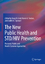 The New Public Health and STD/HIV Prevention - Aral, Sevgi O. Fenton, Kevin A. Lipshutz, Judith A.
