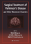 Surgical Treatment of Parkinsons Disease and Other Movement Disorders - Tarsy, Daniel Vitek, Jerrold L. Lozano, Andres M.