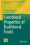 Functional Properties of Traditional Foods - Herausgegeben:Kristbergsson, Kristberg; Otles, Semih