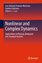 Nonlinear and Complex Dynamics | Applications in Physical, Biological, and Financial Systems | José António Tenreiro Machado (u. a.) | Taschenbuch | Paperback | ix | Englisch | 2014 - Machado, José António Tenreiro