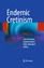 Endemic Cretinism - Herausgegeben:Dennison, John; Oxnard, Charles; Obendorf, Peter