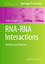 RNA-RNA Interactions  Methods and Protocols  Frank J. Schmidt  Buch  Methods in Molecular Biology  Book  Englisch  2014 - Schmidt, Frank J.