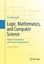 Logic, Mathematics, and Computer Science / Modern Foundations with Practical Applications / Yves Nievergelt / Buch / XII / Deutsch / 2015 / Springer US / EAN 9781493932221 - Nievergelt, Yves