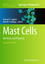 Mast Cells - Herausgegeben:Hughes, Michael R.; McNagny, Kelly M.