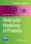 Molecular Modeling of Proteins - Herausgegeben:Kukol, Andreas