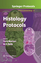 Histology Protocols | Ian A. Darby (u. a.) | Taschenbuch | Methods in Molecular Biology | Paperback | x | Englisch | 2016 | Humana Press | EAN 9781493956944 - Darby, Ian A.