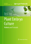 Plant Embryo Culture - Herausgegeben:Thorpe, Trevor A.; Yeung, Edward C.