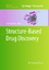 Structure-Based Drug Discovery - Herausgegeben:Tari, Leslie W.