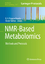 NMR-Based Metabolomics - Herausgegeben:Gowda, G. A. Nagana Raftery, Daniel