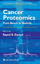 Cancer Proteomics  From Bench to Bedside  Sayed S. Daoud  Buch  Cancer Drug Discovery and Development  Englisch  2008 - Daoud, Sayed S.