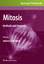 Mitosis  Methods and Protocols  Andrew D. McAinsh  Buch  Methods in Molecular Biology  Book  Englisch  2009 - McAinsh, Andrew D.