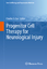 Progenitor Cell Therapy for Neurological Injury Charles S. Cox Buch Stem Cell Biology and Regenerative Medicine Englisch 2010 - Cox, Charles S.