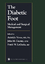 The Diabetic Foot - Herausgegeben von Veves, Aristidis Giurini, John M. LoGerfo, Frank W.