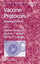 Vaccine Protocols - Herausgegeben:Robinson, Andrew P.; Cranage, Martin P.; Hudson, Michael J.