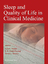 Sleep and Quality of Life in Clinical Medicine - Verster, Joris C. Pandi-Perumal, S. R. Streiner, David L.