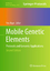 Mobile Genetic Elements | Protocols and Genomic Applications | Yves Bigot | Buch | Methods in Molecular Biology | Englisch | 2012 | Humana Press Inc. | EAN 9781617796029 - Bigot, Yves
