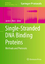 Single-Stranded DNA Binding Proteins Methods and Protocols - Keck, James L.