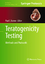 Teratogenicity Testing - Paul C. Barrow