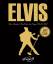 Elvis. Das ultimative Buch über den King des Rock ’n’ - Sywell 2016.