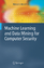 Machine Learning and Data Mining for Computer Security / Methods and Applications / Marcus A. Maloof / Taschenbuch / Advanced Information and Knowledge Processing / Paperback / XVI / Englisch / 2012 - Maloof, Marcus A.