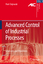 Advanced Control of Industrial Processes - Piotr Tatjewski