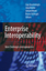 Enterprise Interoperability - Doumeingts, Guy Mueller, Joerg P. Morel, Gérard Vallespir, Bruno