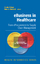 eBusiness in Healthcare | From eProcurement to Supply Chain Management | Ursula Hübner (u. a.) | Taschenbuch | Health Informatics | Paperback | XXVIII | Englisch | 2010 | Springer London - Hübner, Ursula