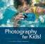 Photography for Kids! - A Fun Guide to Digital Photography - Ebert, Michael Roland; Abend, Sandra