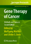 Gene Therapy of Cancer: Methods and Protocols - Wolfgang Walther