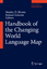 Handbook of the Changing World Language Map - Brunn, Stanley D. Kehrein, Roland