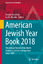 American Jewish Year Book 2018 / The Annual Record of the North American Jewish Communities Since 1899 / Ira M. Sheskin (u. a.) / Buch / American Jewish Year Book / HC runder Rücken kaschiert / XVIII - Sheskin, Ira M.