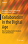Collaboration in the Digital Age - Riemer, Kai Schellhammer, Stefan Meinert, Michaela