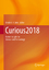Curious2018 | Future Insights in Science and Technology | Ulrich A. K. Betz | Buch | HC runder Rücken kaschiert | X | Englisch | 2019 | Springer International Publishing | EAN 9783030160609 - Betz, Ulrich A. K.