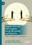 Digital Political Participation, Social Networks and Big Data - Robles-Morales, José Manuel;Córdoba-Hernández, Ana María