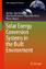 Solar Energy Conversion Systems in the Built Environment - Neagoe, Mircea;Duta, Anca;Moldovan, Macedon