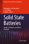 Solid State Batteries / Design, Challenges and Market Demands / Nithyadharseni Palaniyandy (u. a.) / Buch / Advances in Material Research and Technology / HC runder Rücken kaschiert / VIII / Englisch - Palaniyandy, Nithyadharseni