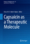 Capsaicin as a Therapeutic Molecule - Abdel-Salam, Omar M. E.
