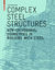 Complex Steel Structures - Terri Meyer Boake