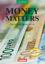 Money Matters. Schülerbuch. New Edition / Englisch für Bankkaufleute / Susan Lau / Taschenbuch / 168 S. / Deutsch / 2009 / Cornelsen Verlag / EAN 9783060241408 - Lau, Susan